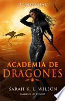 Academia de Dragones: Iniciado