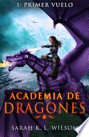 Academia de Dragones: Primer Vuelo