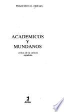Académicos y mundanos