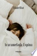 Acaramelada espina