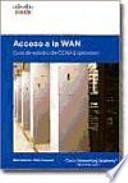 Acceso a la wan. guía de estudio de ccna eXPloration.