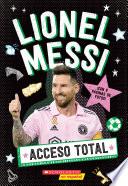 Acceso Total: Lionel Messi (All Access: Lionel Messi)