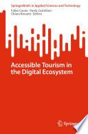 Accessible Tourism in the Digital Ecosystem