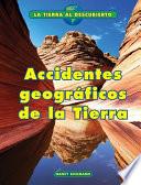 Accidentes geográficos de la Tierra (Earth's Landforms)