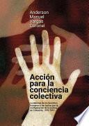 Acción para la conciencia colectiva