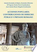 Acciones populares. Contribuciones de derecho público y privado romano