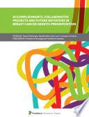 Accomplishments, Collaborative Projects and Future Initiatives in Breast Cancer Genetic Predisposition