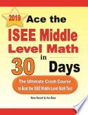 Ace the ISEE Middle Level Math in 30 Days