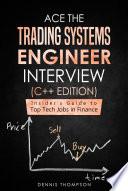 Ace the Trading Systems Engineer Interview (C++ Edition)