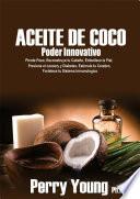 Aceite de Coco Poder Innovativo