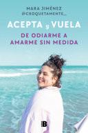 Acepta y vuela