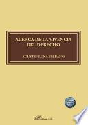 Acerca de la vivencia del derecho
