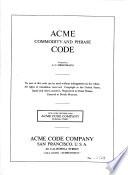 Acme Commodity and Phrase Code