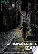 Acompañando a Izan