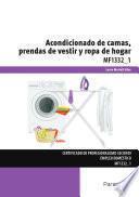 Acondicionado de camas, prendas de vestir y ropa de hogar
