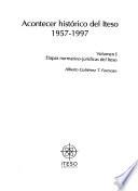 Acontecer histórico del Iteso, 1957-1997: Etapas normativo-jurídicas del Iteso