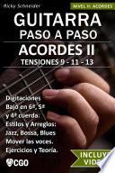 Acordes II, Guitarra Paso a Paso - con Videos HD
