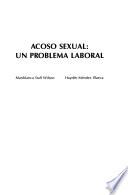Acoso sexual : un problema laboral