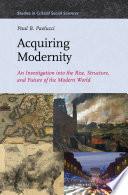 Acquiring Modernity