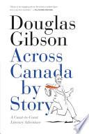 Across Canada by Story