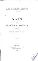 Acta de la sesión pública inaugural celebrada in 19 de diciembre de 1887