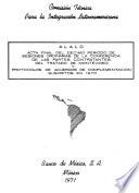 Acta final del décimo período de sesiones ordinarias de la ..., y protocolos de acuerdos de complementación, suscritos en 1970