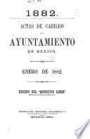 Actas de Cabildo del Ayuntamiento de la ciudad de Mexico