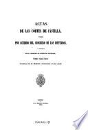 Actas de las Córtes de Castilla