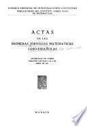 Actas de las primeras Jornadas Matemáticas Luso-españolas
