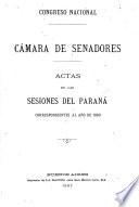 Actas de las sesiones del Paraná correspondientes al año ...