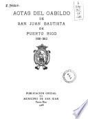 Actas del Cabildo de San Juan Bautista de Puerto Rico