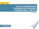 Actas del Congreso Estatal de Formación del Profesorado Conectando Redes Junio 2010