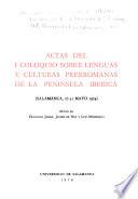 Actas del I Coloquio sobre Lenguas y Culturas Prerromanas de la Península Ibérica