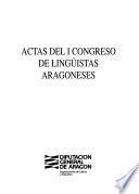 Actas del I Congreso de Lingüistas Aragoneses