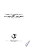 Actas del I Congreso Internacional sobre los Dominicos y el Nuevo Mundo