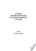 Actas del II Congreso Internacional El Estrecho de Gibraltar, Ceuta, 1990: Historia moderna