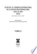 Actas del IV Congreso Internacional de la Asociación Internacional Siglo de Oro (AISO)