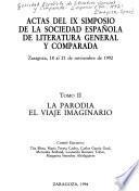 Actas del IX Simposio de la Sociedad Española de Literatura General y Comparada