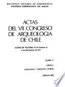 Actas del VII [i.e. séptimo] Congreso de Arqueología de Chile