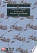 Actas del XV Congreso de la Asociación Internacional de Hispanistas: Literatura española, siglos XIX, XX y XXI. Literatura del exilio. Teoría literaria. Cine y literatura