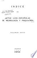 Actas luso-españolas de neurología y psiquiatría