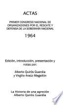 Actas, Primer Congreso Nacional de Organizaciones por el Rescate y Defensa de la Soberanía Nacional, 1964