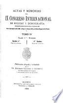 Actas y memorias del IX [i.e. XI] Congreso internacional de higiene y demografía celebrado en Madrid en los días 10 al 17 de abril de 1898