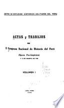 Actas y trabajos del II Congreso Nacional de Historia del Perú (época pre-hispánica), 4-9 de agosto de 1958