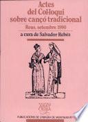 Actes del Col·loqui sobre cançó tradicional