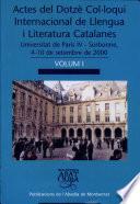 Actes del dotzè Col·loqui Internacional de Llengua i Literatura Catalanes