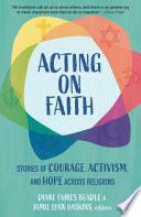 Acting on Faith