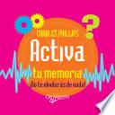 Activa tu memoria. ¡No te olvidarás de nada!