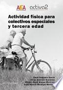 Actividad física para colectivos especiales y tercera edad