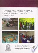 Actividad Física y Ejercicio Físico en salud: retos en un contexto globalizado
